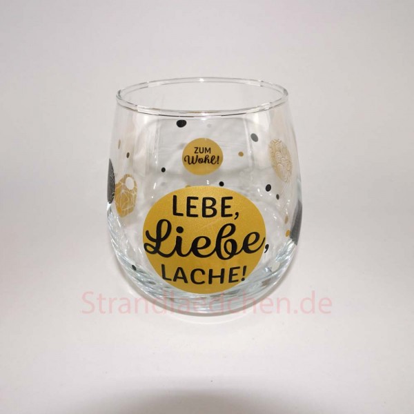 Trinkglas "Lebe,Liebe,Lache"